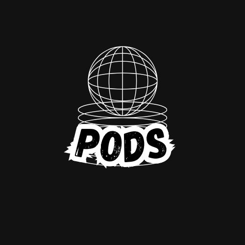 Pods